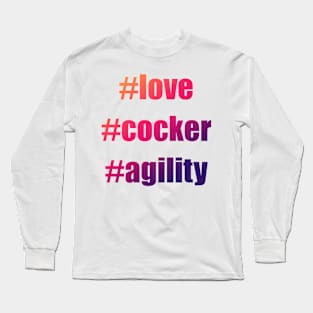 #love #cocker #agility in red and purple gradient Long Sleeve T-Shirt